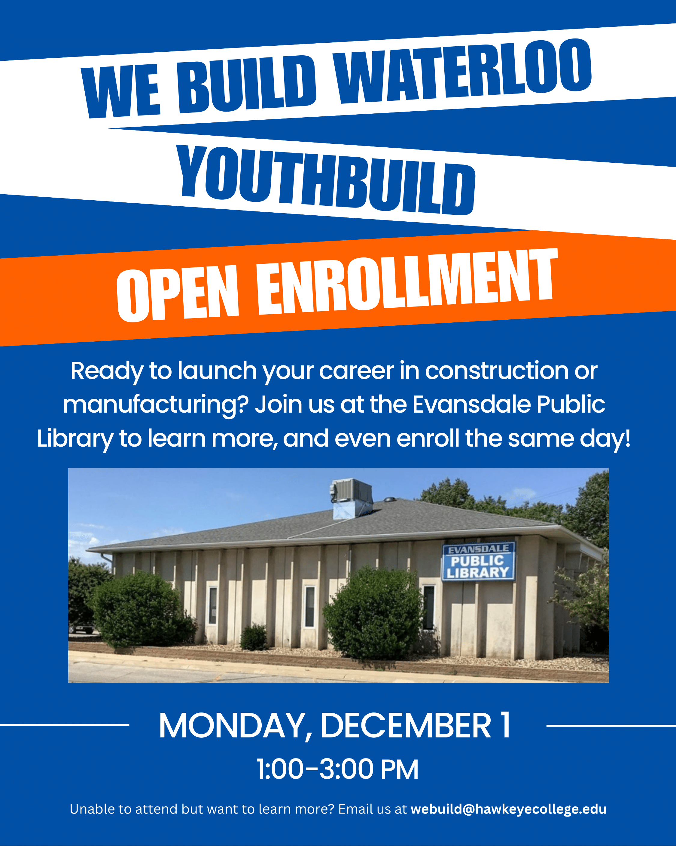 WE Build Waterloo: YouthBuild — Open Enrollment event flyer (additional information in adjacent text).